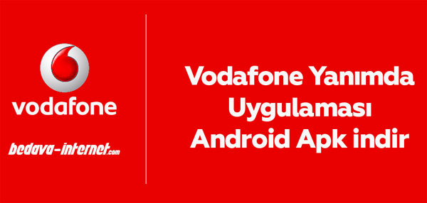 Vodafone Yanımda Apk